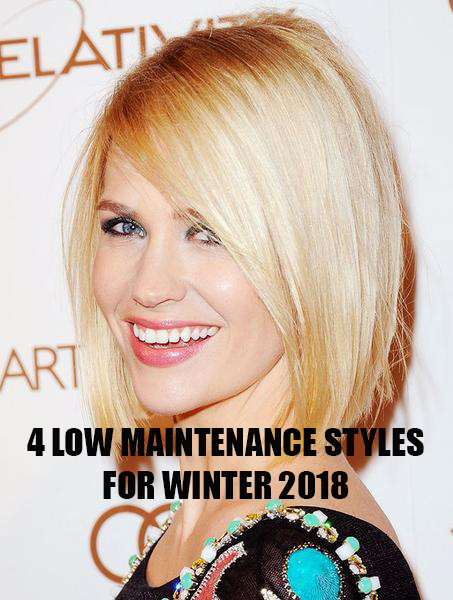 4 Low Maintenance Styles for Winter 2018 Nourish Beaute